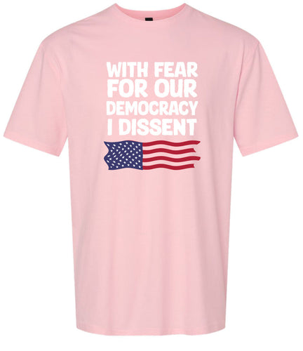 I Dissent Adult Gildan Soft Shirt