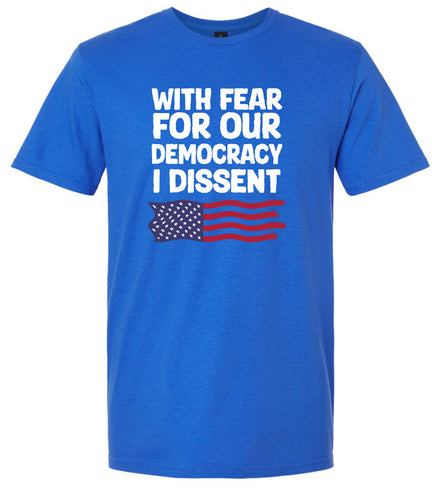 I Dissent Adult Gildan Soft Shirt
