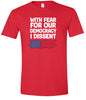 I Dissent Adult Gildan Soft Shirt