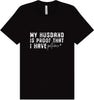 My Husband is Proof Adult Bella Canvas Shirt