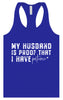 My Husband is Proof Women's Racerback Tank