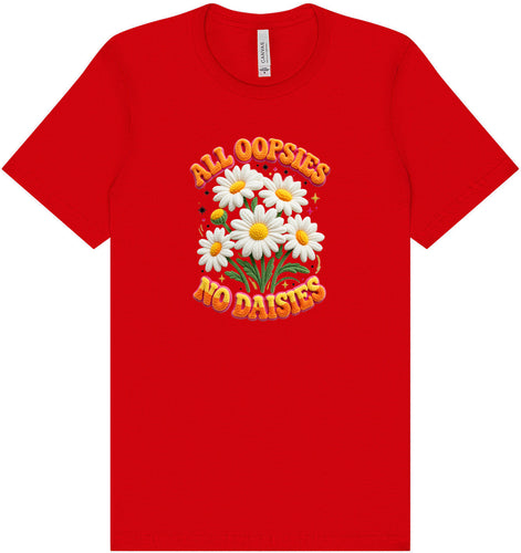 All Oopsies Adult Bella Canvas Shirt