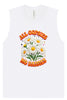 All Oopsies Muscle Tank