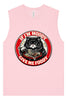 If I'm Moody Muscle Tank