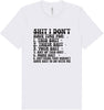 I Don't Have Time Adult Bella Canvas Shirt