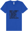 I Don't Have Time Unisex V-Neck Shirt