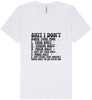 I Don't Have Time Unisex V-Neck Shirt