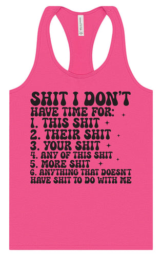 I Don't Have Time Women's Racerback Tank