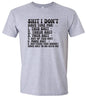 I Don't Have Time Adult Gildan Soft Shirt