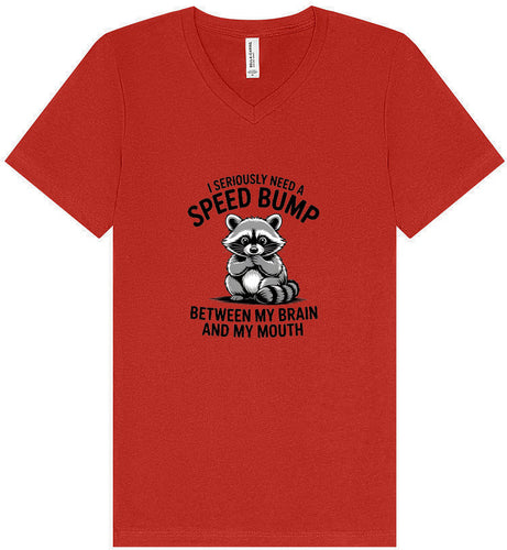 I Need a Speed Bump Unisex V-Neck Shirt