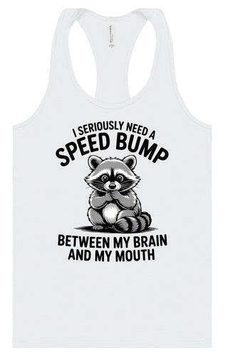 I Need a Speed Bump Women's Racerback Tank