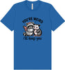 You're Weird Adult Bella Canvas Shirt