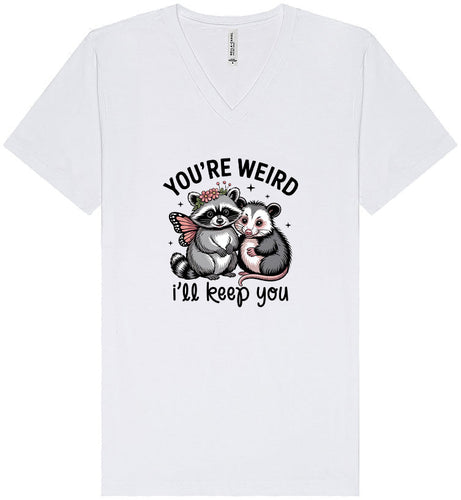 You're Weird Unisex V-Neck Shirt