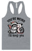 You're Weird Women's Racerback Tank