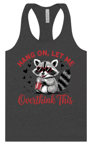 Let Me Overthink This Women's Racerback Tank