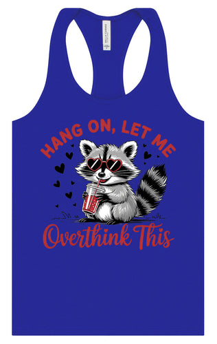 Let Me Overthink This Women's Racerback Tank