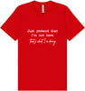Just Pretend I'm Not Here Adult Bella Canvas Shirt