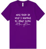 This is Why I Wanted to Stay Home Adult Bella Canvas Shirt