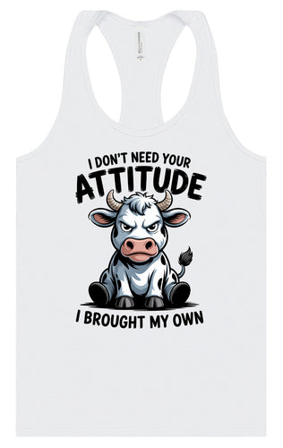 Don't Need Your Attitude Women's Racerback Tank
