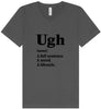 Ugh Unisex V-Neck Shirt