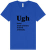 Ugh Unisex V-Neck Shirt