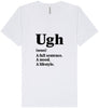 Ugh Unisex V-Neck Shirt