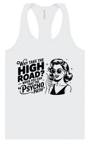 Why Take The High Road Women's Racerback Tank