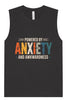 Powered by Anxiety Muscle Tank