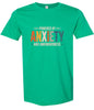 Powered by Anxiety Adult Gildan Soft Shirt