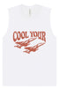 Cool Your Jets Muscle Tank