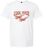 Cool Your Jets Adult Gildan Soft Shirt