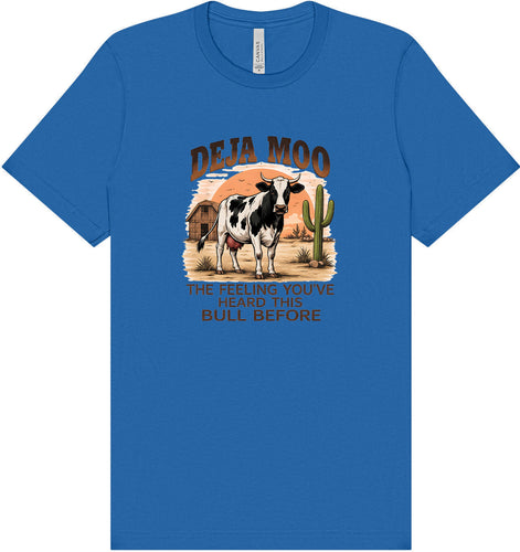 Deja Moo Adult Bella Canvas Shirt