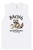 Baking Because Murder is Wrong Muscle Tank