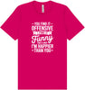 You Find It Offensive Adult Bella Canvas Shirt