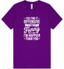 You Find It Offensive Adult Bella Canvas Shirt