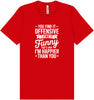 You Find It Offensive Adult Bella Canvas Shirt