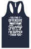 You Find It Offensive Women's Racerback Tank