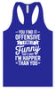 You Find It Offensive Women's Racerback Tank