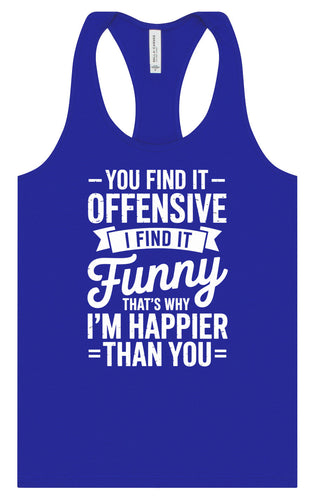 You Find It Offensive Women's Racerback Tank