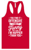 You Find It Offensive Women's Racerback Tank