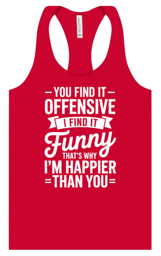 You Find It Offensive Women's Racerback Tank