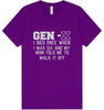 Gen X Walk it Off Adult Bella Canvas Shirt