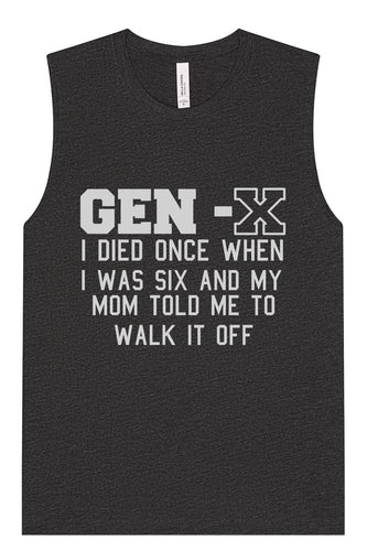 Gen X Walk it Off Muscle Tank