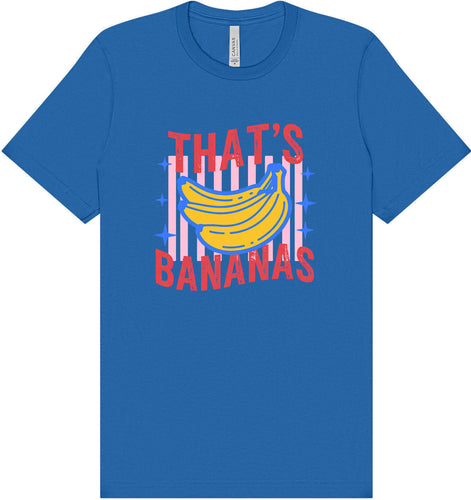 That's Bananas Adult Bella Canvas Shirt