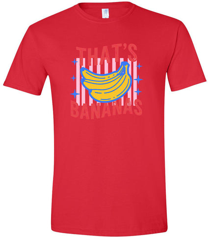 That's Bananas Adult Gildan Soft Shirt