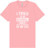 Tried to Be Normal Adult Bella Canvas Shirt