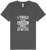 Tried to Be Normal Unisex V-Neck Shirt