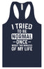 Tried to Be Normal Women's Racerback Tank
