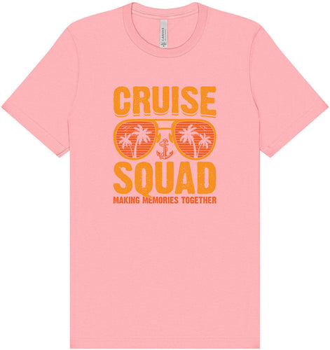 Cruise Squad Making Memories Adult Bella Canvas Shirt