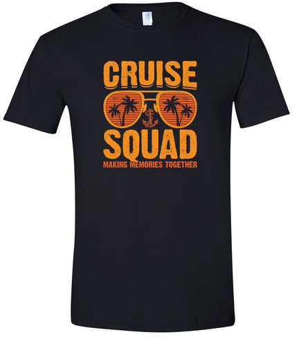 Cruise Squad Making Memories Adult Gildan Soft Shirt